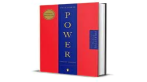 A Concise Summary of ‘The 48 Laws of Power’ by Robert Greene (2024 Edition)
